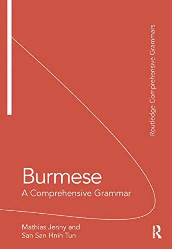 Burmese: A Comprehensive Grammar-..