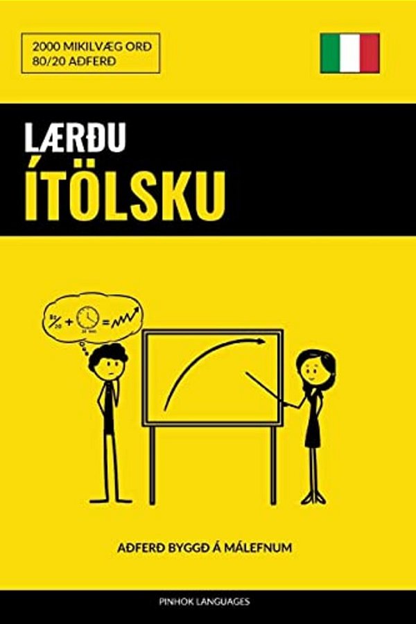 Lærðu Ítölsku - Fljótlegt/Auðvelt/skilvirkt: 2000 Mikilvæg Orð-..