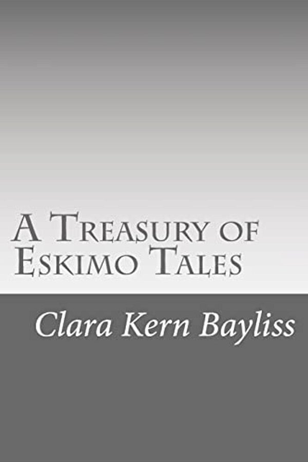A Treasury Of Eskimo Tales-..