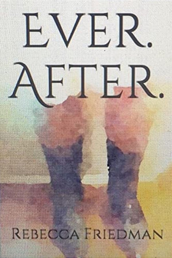 Ever. After. -..