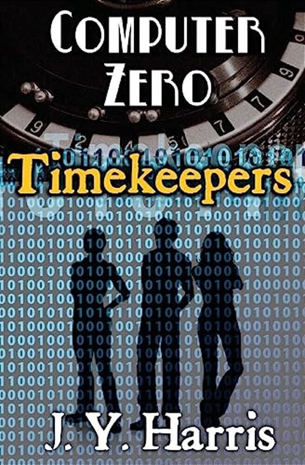 Timekeepers: Computer Zero-..