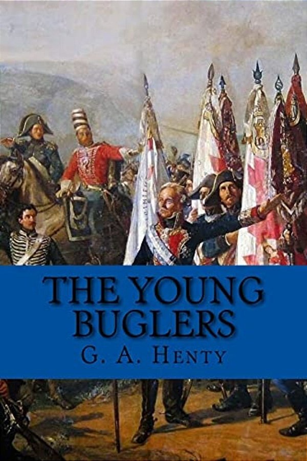 The Young Buglers (English Edition)-..