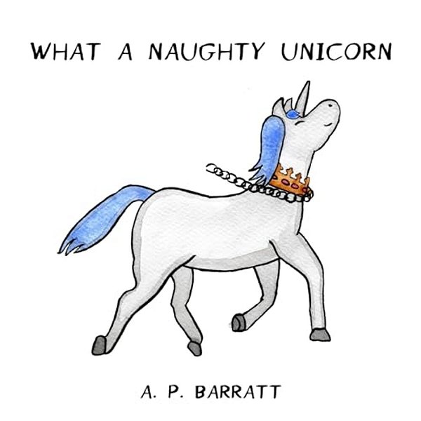 What A Naughty Unicorn-..