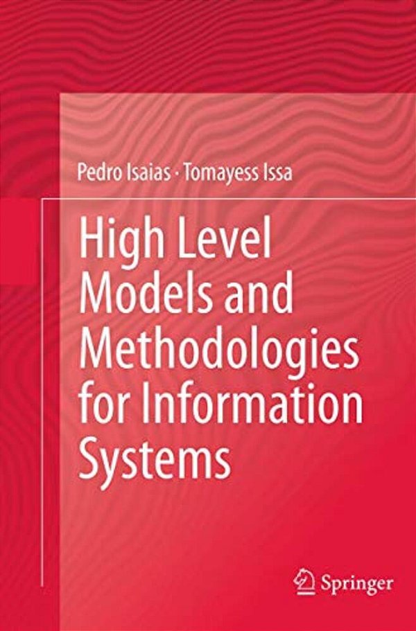 High Level Models And Methodologies For Information Systems-..