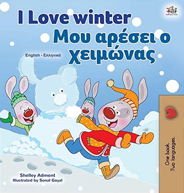 I Love Winter (English Greek Bilingual Children's Book)-..