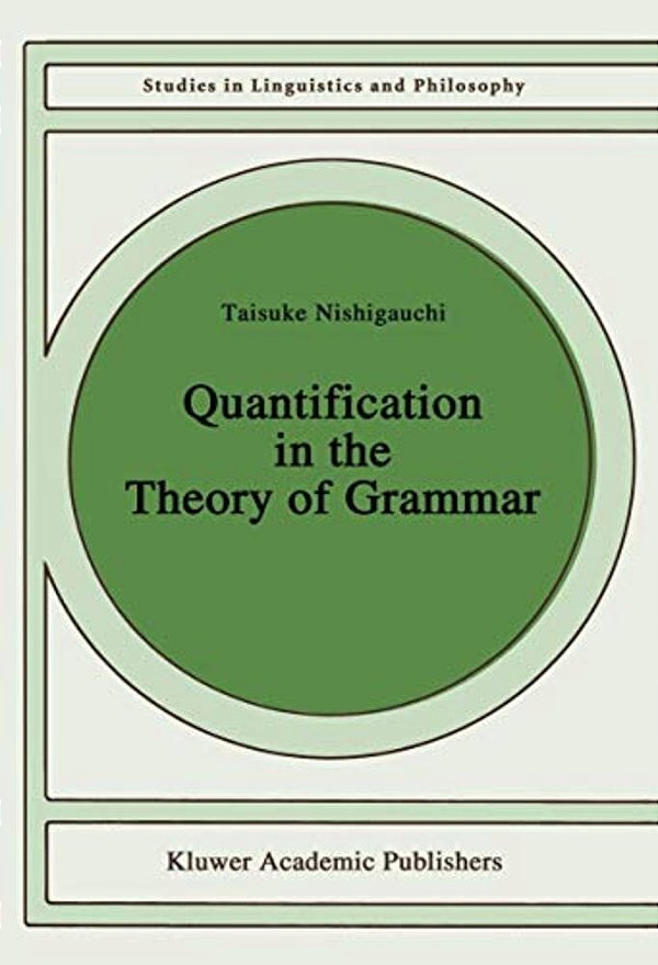 Quantification In The Theory Of Grammar-..