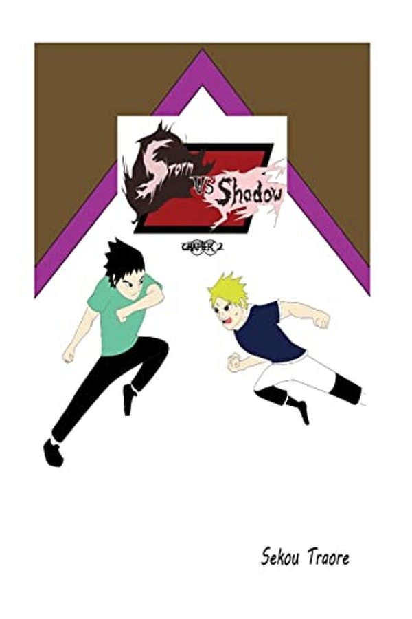 Storm Vs Shadow: Chapter 2-..