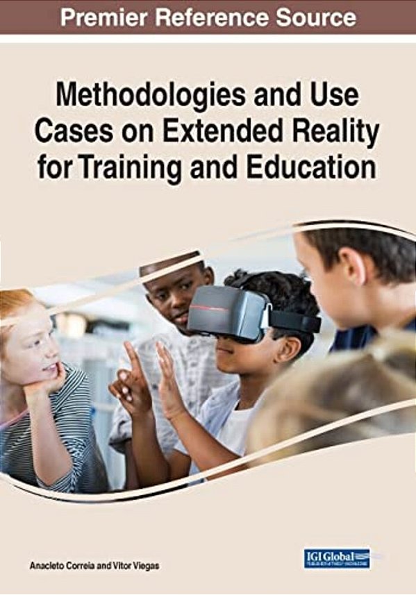 Methodologies And Use Cases On Extended Reality For Training And Education-..