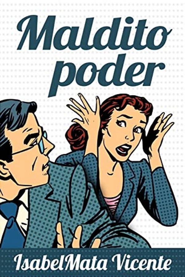 Maldito Poder (Nuestro Futuro)-..