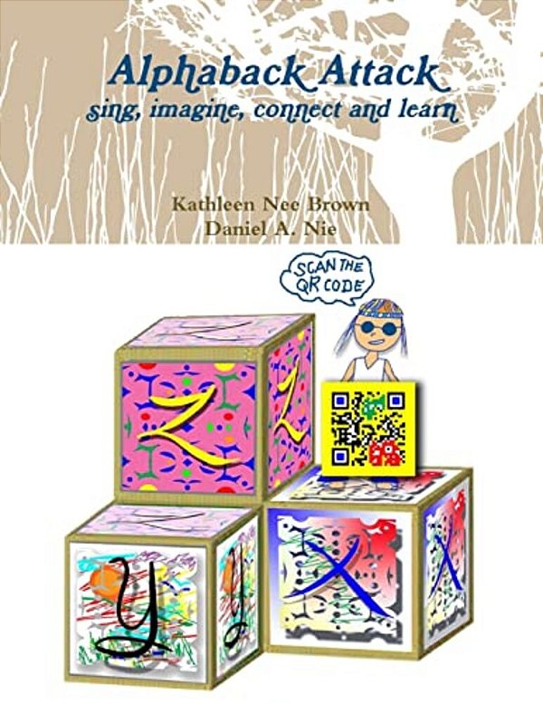 Alphaback Attack: Sing, Imagine, Connect And Learn-..