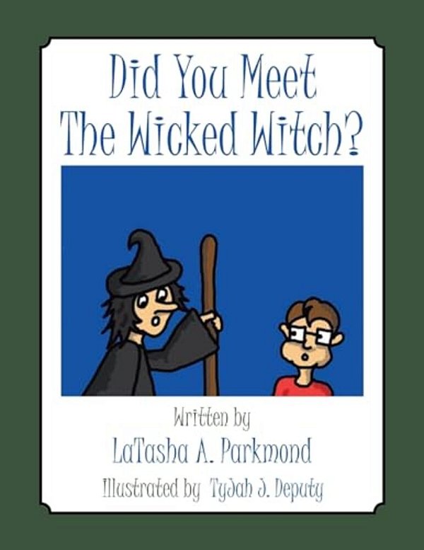 Did You Meet The Wicked Witch?-..
