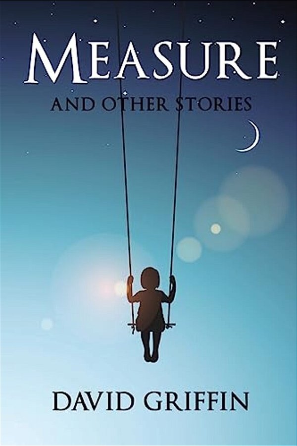 Measure: And Other Stories-..