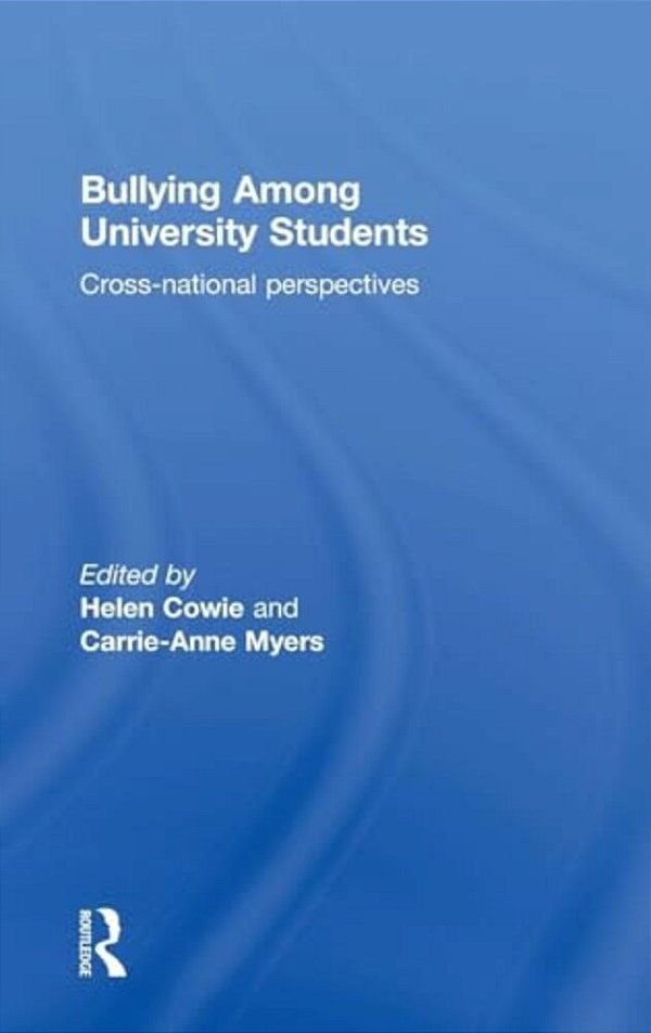 Bullying Among University Students: Cross-National Perspectives-..