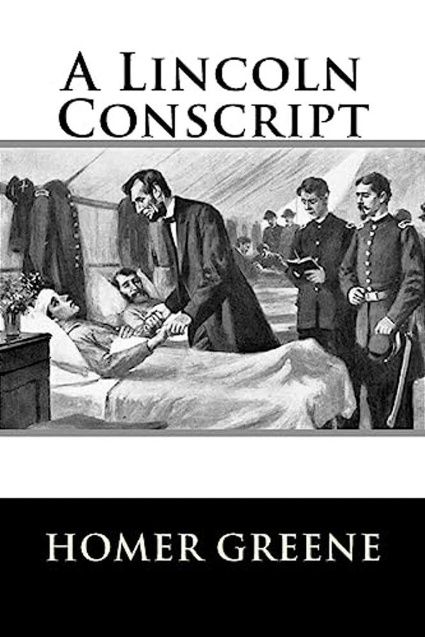 A Lincoln Conscript-..