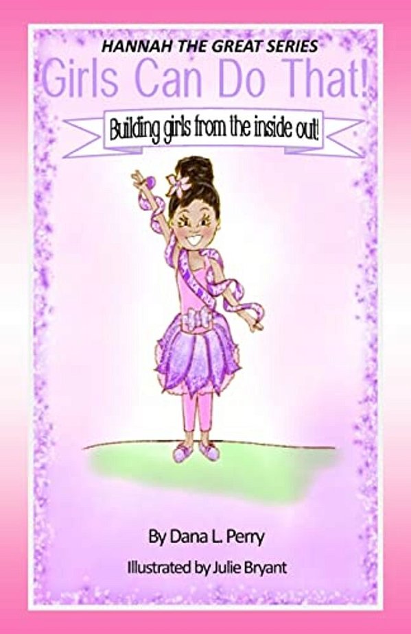 Hannah The Great Girls Can Do That-..