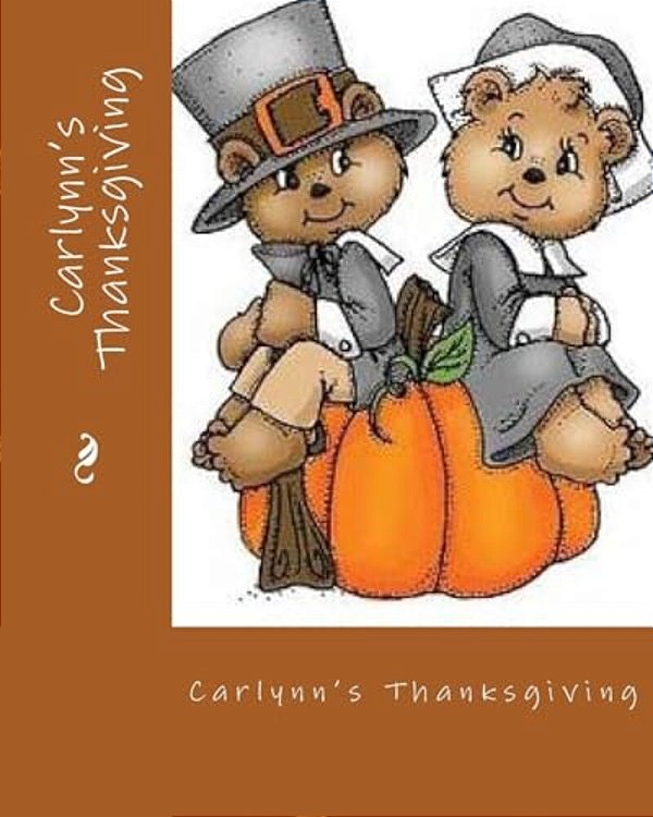 Carlynn's Thanksgiving-..