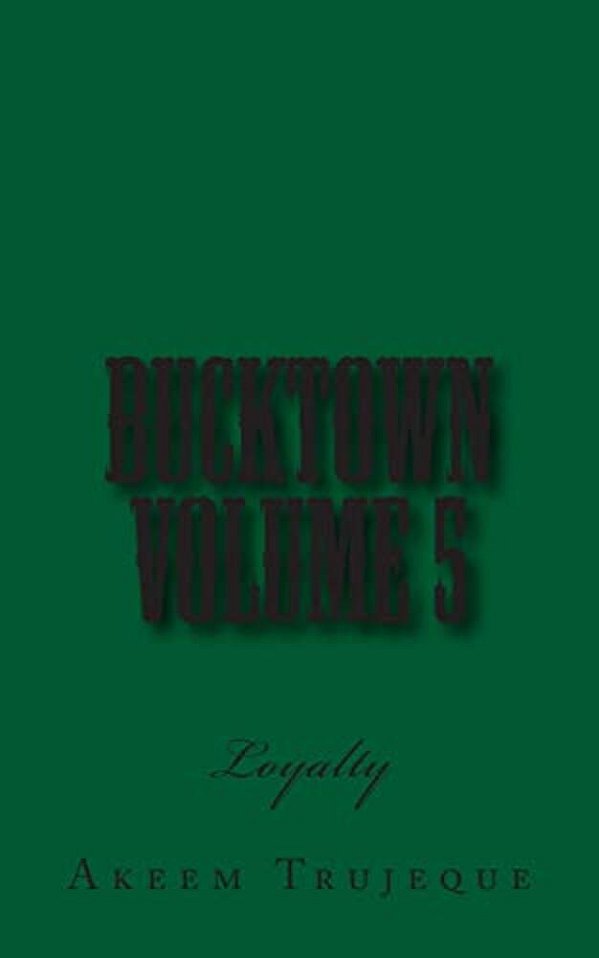 Bucktown Volume 5: Loyalty-..