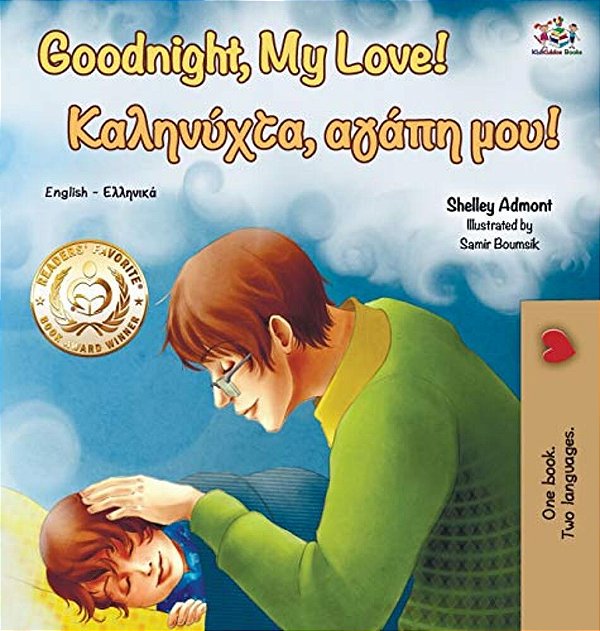 Goodnight, My Love! (English Greek Bilingual Book)-..