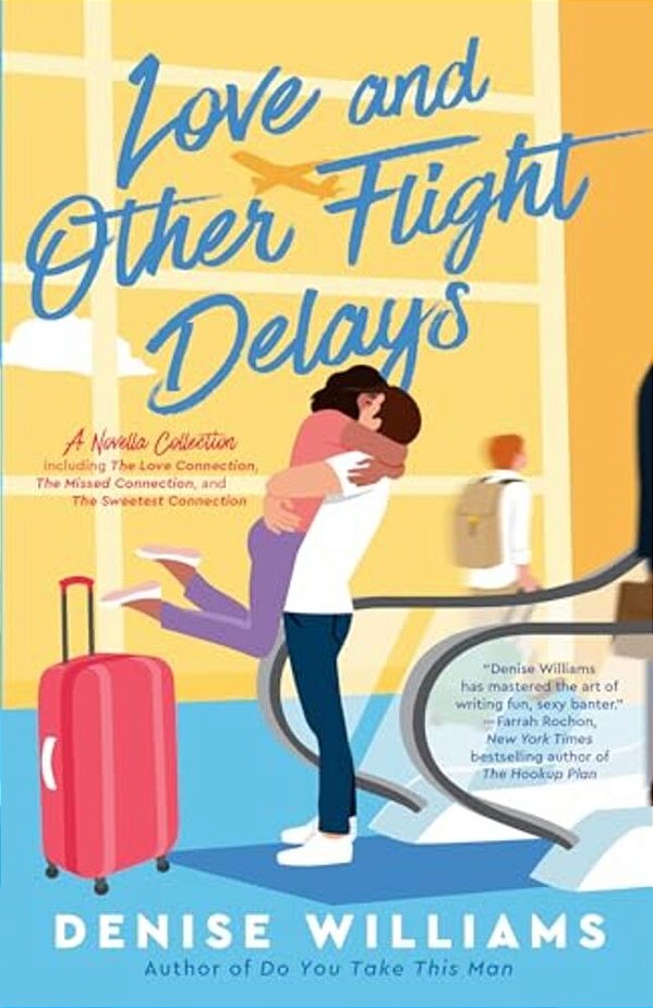 Love And Other Flight Delays-..