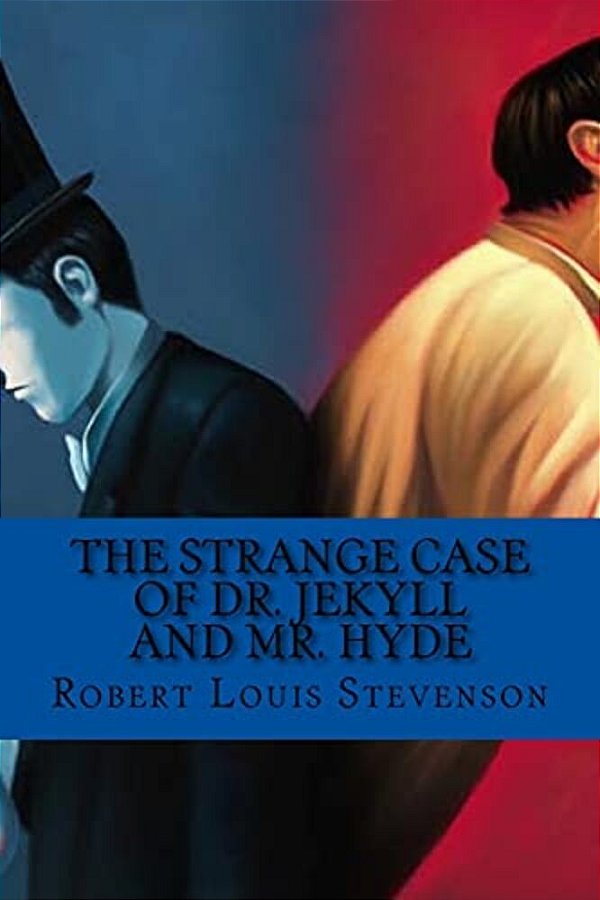 The Strange Case Of Dr. Jekyll And Mr. Hyde (English Edition)-..