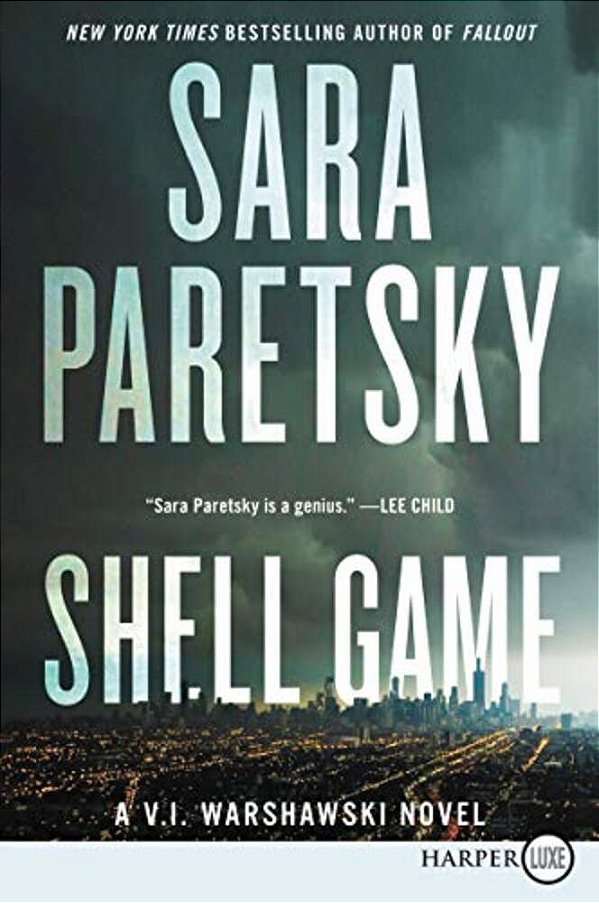 Shell Game: A V. I. Warshawski Novel-..