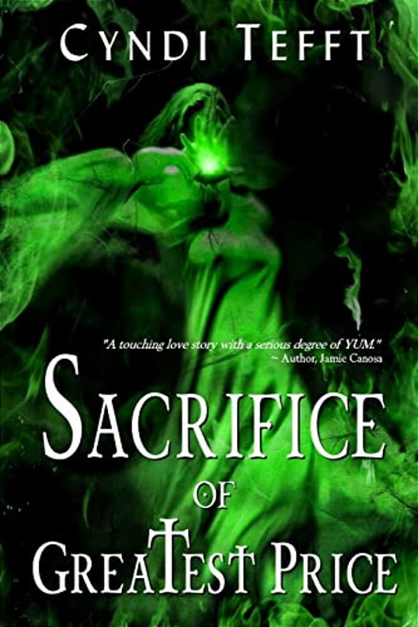 Sacrifice Of Greatest Price-..