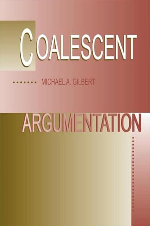 Coalescent Argumentation-..