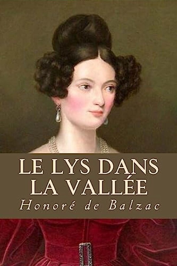 Le Lys Dans La Vallée-..