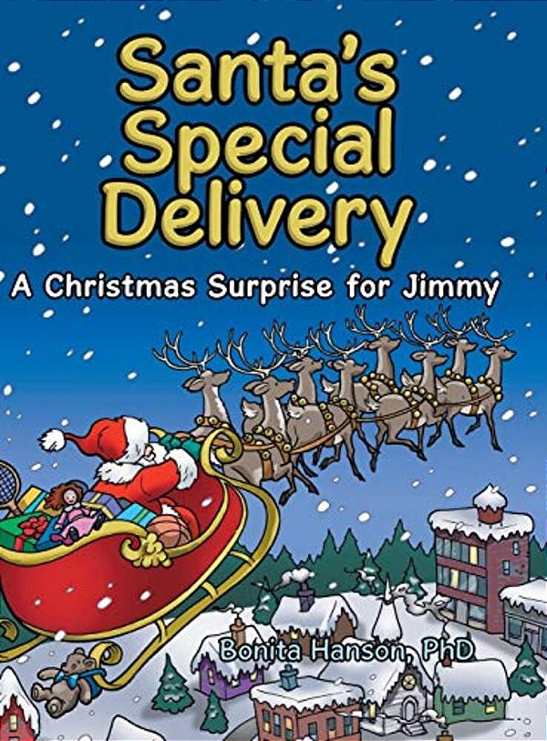 Santa's Special Delivery: A Christmas Surprise For Jimmy-..