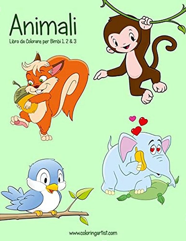 Animali Libro Da Colorare Per Bimbi 1, 2 & 3-..