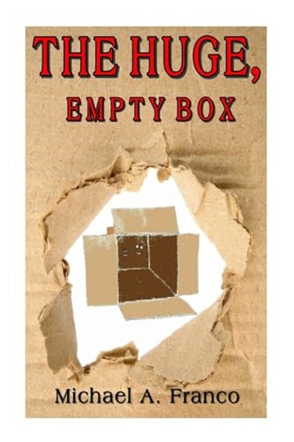 The Huge, Empty Box-..