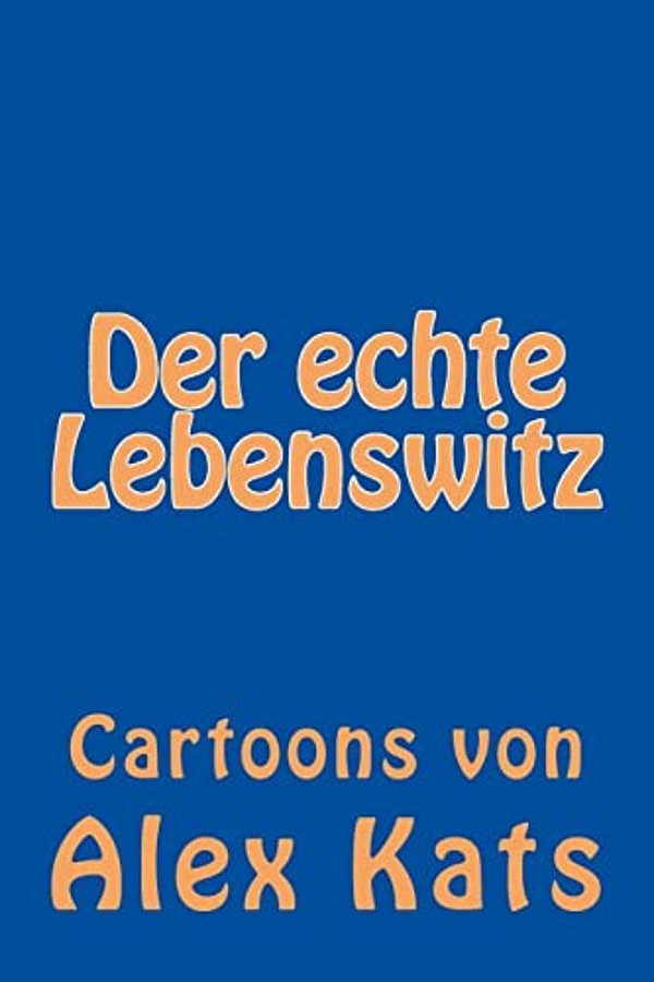 Der Echte Lebenswitz-..