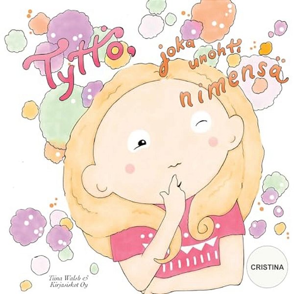 Tyttö, Joka Unohti Nimensä Cristina-..