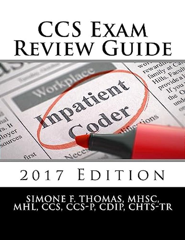 Ccs Exam Review Guide 2017 Edition-..