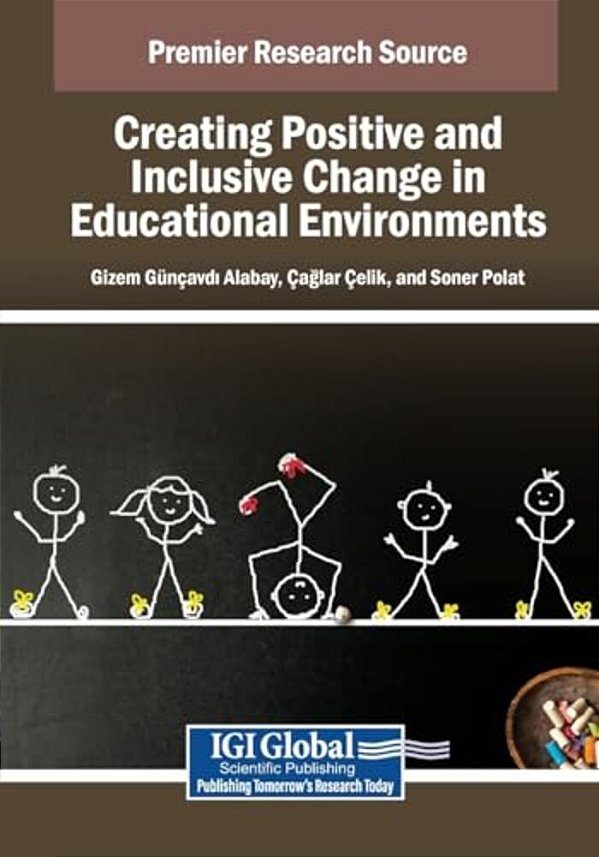Creating Positive And Inclusive Change In Educational Environments-..