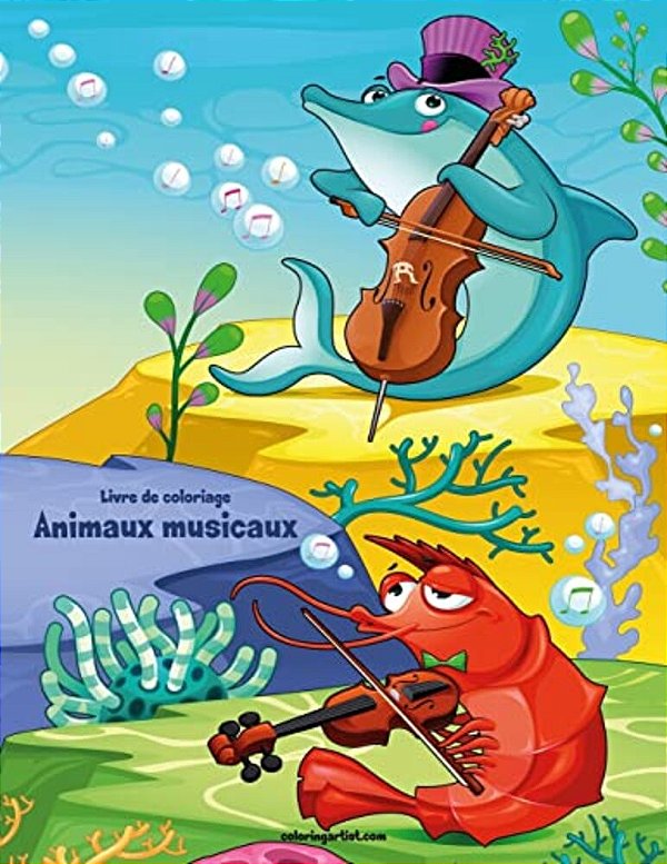 Livre De Coloriage Animaux Musicaux 1-..