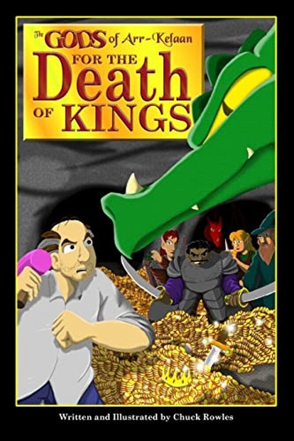 The Gods Of Arr-Kelaan: For The Death Of Kings-..