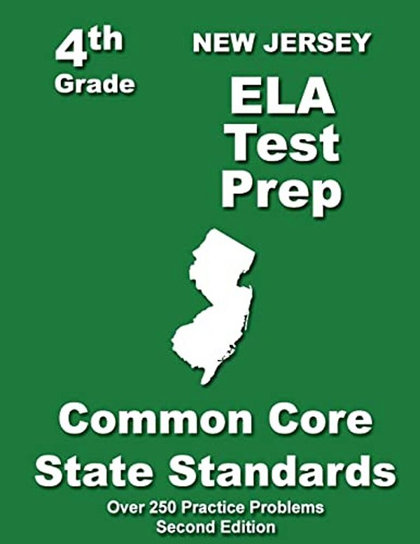 New Jersey 4Th Grade Ela Test Prep: Common Core Learning Standards-..