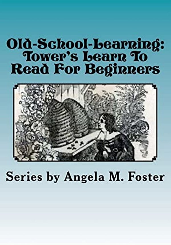 Old-School-learning: Tower's Learn To Read For Beginners-..