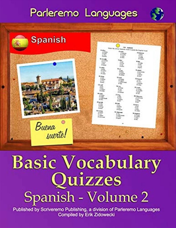 Parleremo Languages Basic Vocabulary Quizzes Spanish - Volume 2-..