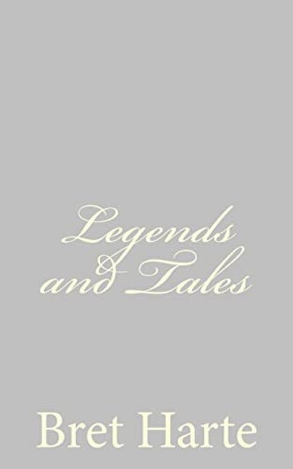 Legends And Tales-..