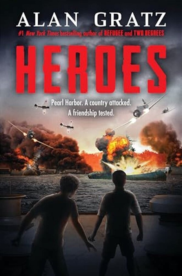 Heroes: A Novel Of Pearl Harbor-..