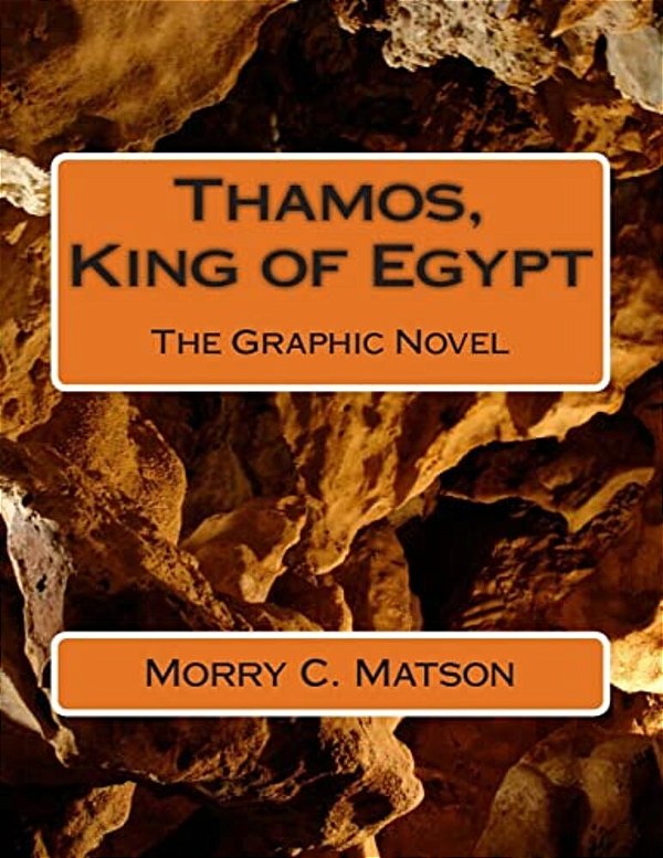 Thamos, King Of Egypt: The Graphic Novel-..