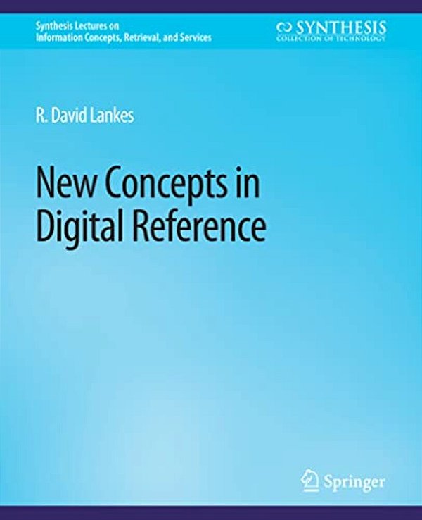 New Concepts In Digital Reference-..