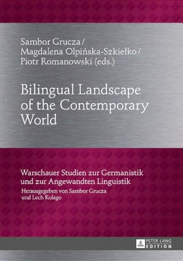 Bilingual Landscape Of The Contemporary World-..