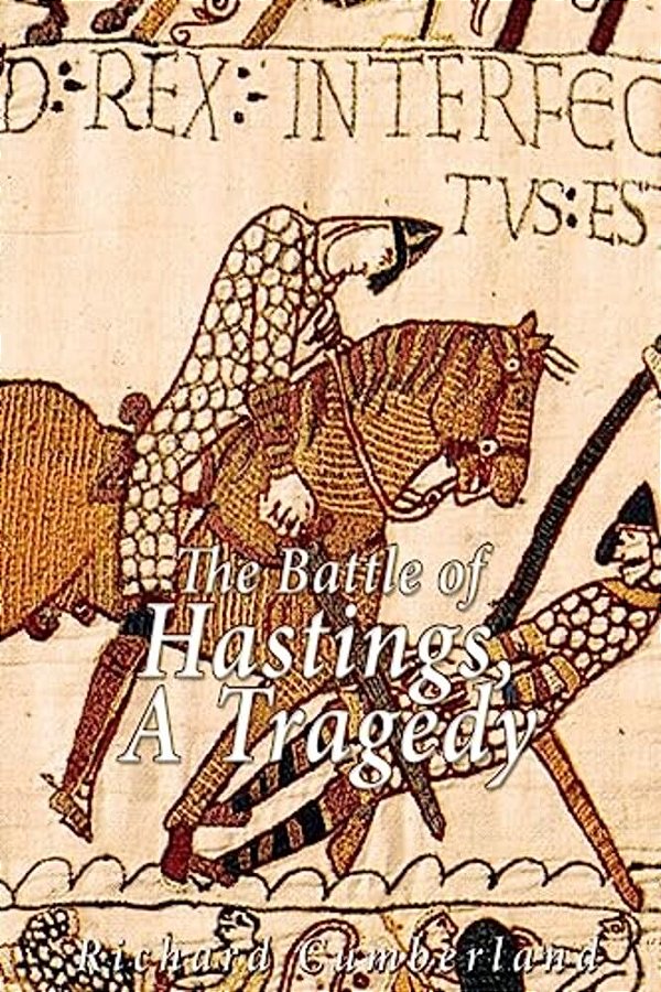 The Battle Of Hastings, A Tragedy-..