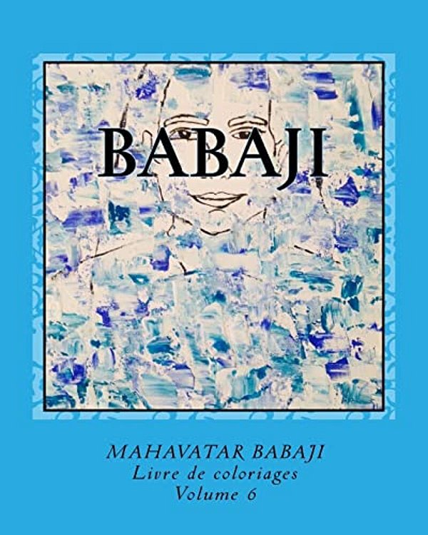 Livre De Coloriage Mahavatar Babaji-..