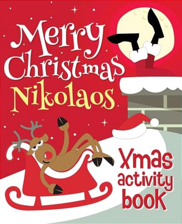 Merry Christmas Nikolaos - Xmas Activity Book: (Personalized Children's Activity Book)-..