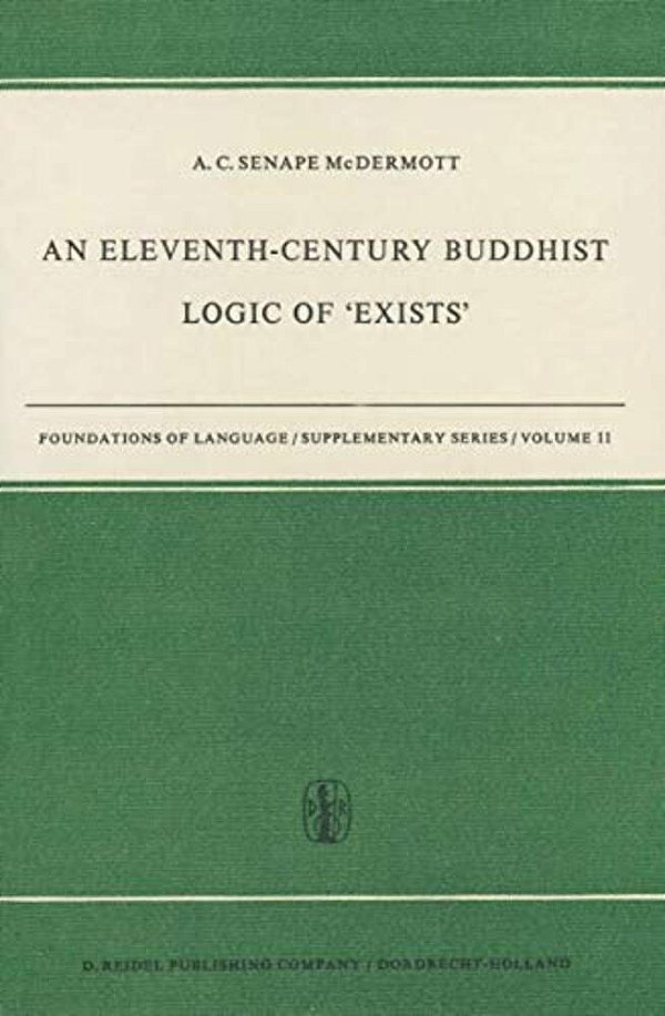 An Eleventh-Century Buddhist Logic Of 'Exists': Ratnakirti's K? A? Abha? Gasiddhi? Vyatirekatmika-..