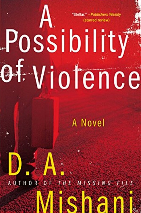 A Possibility Of Violence-..